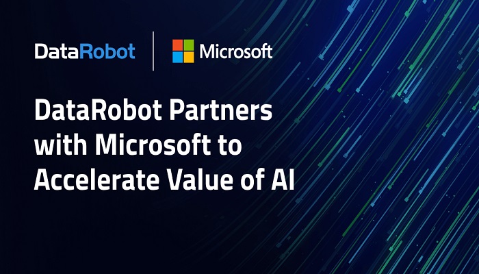 DataRobot and Microsoft Partner to Accelerate Value of AI